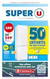 Prospectus Supermarchés Super U en cours à Aunay-les-Bois et alentours, "Super U", 10 pages, 13/05/2025 - 25/05/2025 Catalogue Supermarchés Super U en cours à Aunay-les-Bois et alentours, "Super U", 10 pages, 13/05/2025 - 25/05/2025
