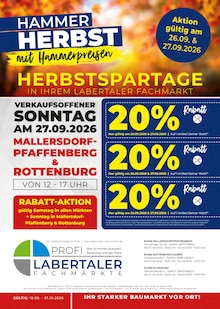 Aktueller Labertaler Fachmarkt Prospekt für Saal (Donau) und Ungebung, Seiten zum blättern Labertaler Fachmarkt Prospekt HERBSTSPARTAGE IN IHREM LABERTALER FACHMARKT! mit Seiten in Saal (Donau) und Umgebung