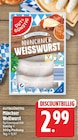 Münchner Weißwurst von GUT&GÜNSTIG für 2,99 € bei E center im Angebot Münchner Weißwurst von GUT&GÜNSTIG im aktuellen E center Prospekt
