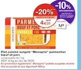 Plat cuisiné surgelé parmentier bœuf et porc - Monoprix en promo chez Monoprix Gennevilliers à 4,31 €