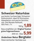 EDEKA - Schweizer Naturkäse Angebot im Prospekt Schweizer Naturkäse bei EDEKA im Prospekt "" für 1,89 €
