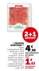 I freschi - MONTORSI - Bi1 à Dijon I freschi - MONTORSI en promo chez Bi1 Dijon à 4,90 €