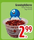 Äpfel im EDEKA Prospekt Granatapfelkerne im aktuellen EDEKA Prospekt für 2,99 €