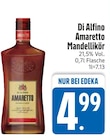 Aktuelles Amaretto Mandellikör Angebot bei EDEKA in Regensburg ab 4,99 €