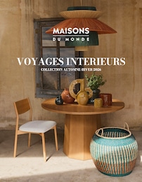 Prospectus Maisons du Monde à Saint-Jouan-des-Guérets, "VOYAGES INTERIEURS", 102 pages, 31/08/2026 - 29/09/2026