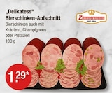 "Delikatess" Bierschinken-Aufschnitt im V-Markt Prospekt "Delikatess" Bierschinken-Aufschnitt von Zimmermann im aktuellen V-Markt Prospekt für 1,29 €