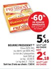 Beurre - Président en promo chez U Express Talence à 2,18 €