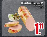 Delikatess-Leberwurst im EDEKA Prospekt Delikatess-Leberwurst von im aktuellen EDEKA Prospekt für 1,11 €