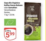Orgánico Ganze Bohnen im Angebot bei GLOBUS in Herne Orgánico Ganze Bohnen Angebote von Gepa bei GLOBUS Herne für 5,99 €