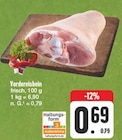 Vordereisbein von  im aktuellen EDEKA Prospekt für 0,69 €