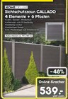 Sichtschutzzaun CALLADO im Angebot bei Netto Marken-Discount in Mannheim Sichtschutzzaun CALLADO Angebote von Home Deluxe bei Netto Marken-Discount Mannheim für 539,00 €
