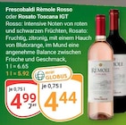 Rèmole Rosso im Angebot bei GLOBUS in Erlangen Rèmole Rosso Angebote von Frescobaldi bei GLOBUS Erlangen für 4,44 €