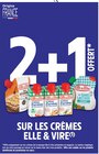 2+1 offert sur les crèmes ELLE & VIRR à Intermarché Contact dans Laferté-sur-Amance 2+1 offert sur les crèmes ELLE & VIRR à Intermarché Contact dans Laferté-sur-Amance