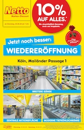 Netto Marken-Discount Prospekt "Wiedereröffnung - 10% auf ALLES" für Köln, 4 Seiten, 25.08.2026 - 29.08.2026