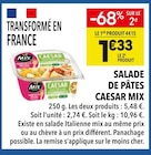 Salade de pâtes Caesar - Mix - Supeco Salade de pâtes Caesar - Mix à 1,33 € dans le catalogue Supeco
