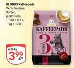 Aktuelles Kaffeepads Angebot bei GLOBUS in Rostock ab 3,99 €