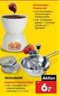 Schokoladen Fondue-Set Angebote bei Netto Marken-Discount Chemnitz für 6,00 €