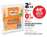 Crêpes Bretonnes - St Michel - U Express Crêpes Bretonnes - St Michel à 0,87 € dans le catalogue U Express