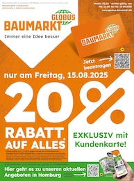 Prospectus Globus-Baumarkt, "GLOBUS BAUMARKT Immer eine Idee besser" à Petit-Réderching et alentours, 5 pages, 11/08/2025 - 16/08/2025 Catalogue Globus-Baumarkt "GLOBUS BAUMARKT Immer eine Idee besser" à Petit-Réderching et alentours, 5 pages, 11/08/2025 - 16/08/2025