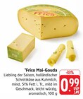 EDEKA - Mai-Gouda Angebot im Prospekt Mai-Gouda bei EDEKA im Prospekt "" für 0,99 €