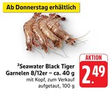Seawater Black Tiger Garnelen im Angebot bei E center in Leonberg Seawater Black Tiger Garnelen Angebote bei E center Leonberg für 2,49 €