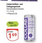 Koffein- und Collagengetränk bei GLOBUS im Bobenheim-Roxheim Prospekt für 1,69 €