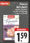 EDEKA Euskirchen - Finesse Aufschnitt Angebot im Prospekt Finesse Aufschnitt bei EDEKA im Euskirchen Prospekt für 1,59 €
