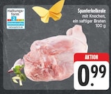 Aktuelles Spanferkelkeule Angebot bei E center in Dresden ab 0,99 €