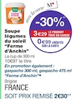 Soupe légumes du soleil - Ferme d'Anchin dans le catalogue Monoprix