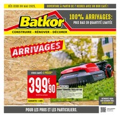 Tondeuse À Gazon Angebote im Prospekt "100% ARRIVAGES : PRIX BAS EN QUANTITÉ LIMITÉE" von Batkor Tondeuse À Gazon Angebote im Prospekt "100% ARRIVAGES : PRIX BAS EN QUANTITÉ LIMITÉE" von Batkor auf Seite 1