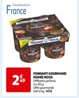 FONDANT GOURMAND - MAMIE NOVA dans le catalogue Auchan Supermarché
