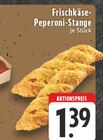 E center Dorsten - Frischkäse-Peperoni-Stange Angebot im Prospekt Frischkäse-Peperoni-Stange bei E center im Dorsten Prospekt für 1,39 €