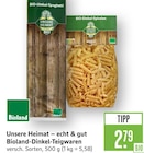 BIO-Dinkel-Spaghetti Angebote von Unsere Heimat bei Marktkauf Reutlingen für 2,79 €