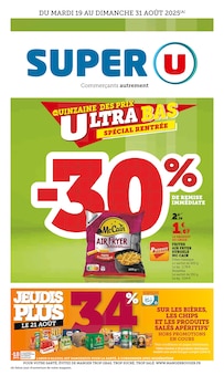 Prospectus Super U de la semaine "LA QUINZAINE DES PRIX ULTRA BAS SPÉCIAL RENTRÉE" avec 1 pages, valide du 19/08/2025 au 31/08/2025 pour Decazeville et alentours