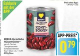 Herzstücke Kidney-Bohnen von EDEKA für 0,79 € bei E center im Angebot Herzstücke Kidney-Bohnen von EDEKA im aktuellen E center Prospekt