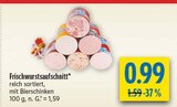Frischwurstaufschnitt im Angebot bei diska in Hof Frischwurstaufschnitt Angebote bei diska Hof für 0,99 €