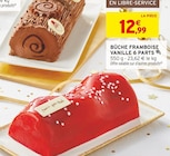 Bûche Framboise Vanille 6 Parts dans le catalogue Intermarché Super