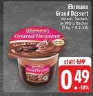 Grand Dessert bei EDEKA im Prospekt "" für 0,49 €