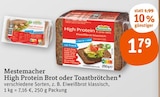 Aktuelles High Protein Brot oder Toastbrötchen Angebot bei tegut in Erlangen ab 1,79 €