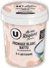 Fromage blanc battu à la crème de Bresse - U de nos Régions en promo chez Super U Bourges à 2,55 €