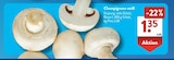 Champignons weiß im ALDI SÜD Prospekt Champignons weiß im aktuellen ALDI SÜD Prospekt für 1,35 €