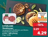 Steakburger Angebote von K-PURLAND bei Kaufland Baden-Baden für 4,29 €