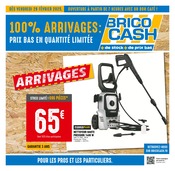 Catalogue Bricolage Brico Cash en cours à Neufchâteau et alentours, "100% ARRIVAGES : PRIX BAS EN QUANTITÉ LIMITÉE", 8 pages, 28/02/2025 - 13/03/2025