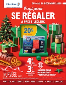 Catalogue E.Leclerc de la semaine "Tout pour SE RÉGALER À PRIX E.LECLERC" avec 61 pages, valide du 09/12/2025 au 20/12/2025 pour Strasbourg et alentours Prospectus E.Leclerc de la semaine "Tout pour SE RÉGALER À PRIX E.LECLERC" avec 61 pages, valide du 09/12/2025 au 20/12/2025 pour Strasbourg et alentours