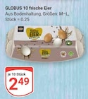 10 frische Eier Angebote von Globus bei GLOBUS Bad Kreuznach für 2,49 €