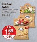Tortelli im V-Markt Prospekt Tortelli von Steinhaus im aktuellen V-Markt Prospekt für 1,69 €