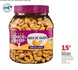 Noix de cajou sans sel ajouté - DACO BELLO dans le catalogue Super U