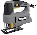 Scie sauteuse pendulaire 600 W - Titan dans le catalogue Brico Dépôt