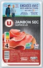 Jambon Sec Superieur - U en promo chez U Express Malakoff à 2,39 €