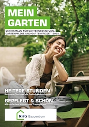 Baumarkt Prospekt von RHG Baucentrum Bad Schlema RHG Baucentrum Prospekt: "MEIN GARTEN!", 258 Seiten, 07.03.2025 - 31.07.2025